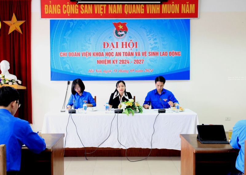 Đại hội Chi đoàn Thanh niên Viện Khoa học An toàn và Vệ sinh lao động nhiệm kỳ 2024 – 2027